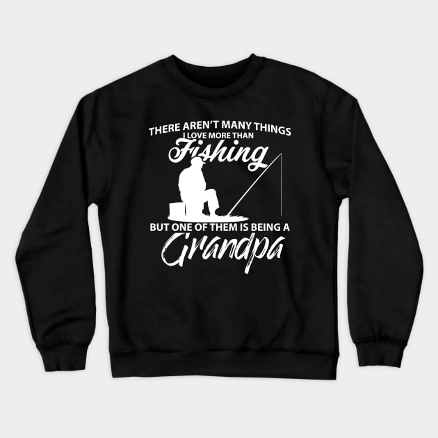 Fathers Day 2018 Fishing Grandpa Shirt Being A Grandpa Is Awesome Crewneck Sweatshirt by nhatvv